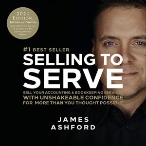 image of selling to serve by James Ashford. Available on audible.